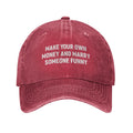 Make Your Own Money & Marry Someone Funny - Keps